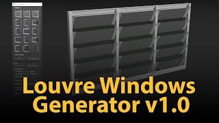 Louvre Windows Generator v1.0