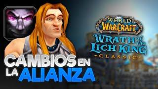 TOP Cambios Raciales Alianza de TBC a WOTLK - danichu25