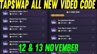 Tapswap All Code | Tapswap All Video Code | Tapswap | Tapswap Code 13 November