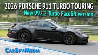 2026 Porsche 911 Turbo Touring Testing Without Turbo Spoiler At Nürburgring NEW 992.2 Turbo Version