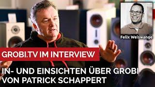 Inside GROBI.TV "Interview mit Patrick Schappert" - Videodoku von Felix Weiswange