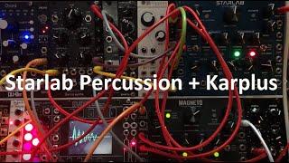 Strymon Starlab - Percussion + Karplus