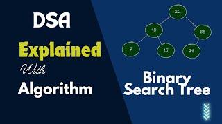 How to Create a Binary Search Tree: Detailed Walkthrough and Algorithm | EzyCode