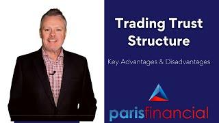 Trading Trust Structure | Could This Be The Right Structure For You? | Business Structures Australia
