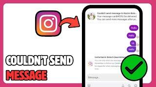 How To Fix Instagram Couldn't Send Messages