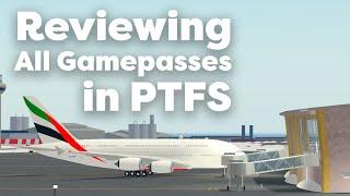 Reviewing ALL Gamepasses in PTFS