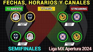 FECHAS, HORARIOS y CANALES CONFIRMADOS para las SEMIFINALES en la Liga MX APERTURA 2024