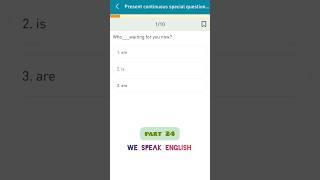  GRAMMAR TEST PRESENT CONTINUOUS TENSE part 24 #short #studying #quiztime