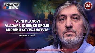 INTERVJU: Jugoslav Petrušić - Tajni planovi vladara iz senke kroje sudbinu čovečanstva! (1.11.2024)