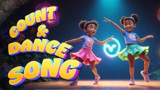 Count and Dance A Fun Way to Learn Numbers!