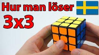 Hur man löser Rubik's kub - Lättaste metoden (utan svåra algoritmer)