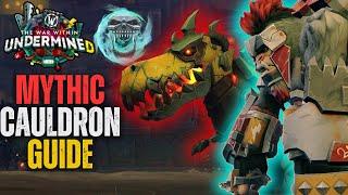 Mythic Cauldron of Carnage Guide | Liberation of Undermine