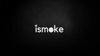 ISMOKE Channel Intro