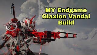 (Old) Warframe | MY Endgame Glaxion Vandal Build/Guide (Before Status Changes)