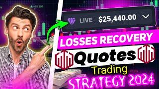 How I recovered My Losses || Quotex Trading Strategy 2024