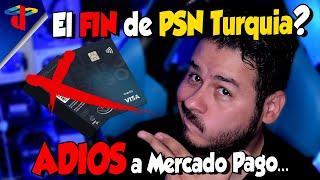 El FIN de Compras en PSN Turquía? Adiós Mercado Pago? VAMO a VER!! 