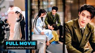 (FULL) Her DevilHusband Weds MistressSon Calls Her MomShe Marries CEO..Korean Chinese DramaHindi