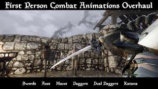 Skyrim 2021 Combat - First Person Combat Animations Overhaul - FPCAO