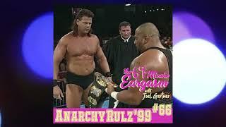 66  - Anarchy Rulz 1999