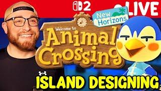 Decorating and Terraforming Stream! Finishing My Island ACNH On Switch 2!