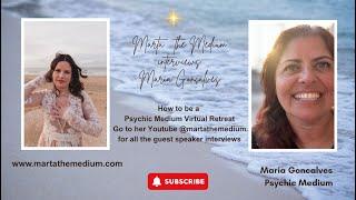 How To Become a Psychic Medium  | Marta the Medium Interview | Spiritual Gifts & Intuition Tips