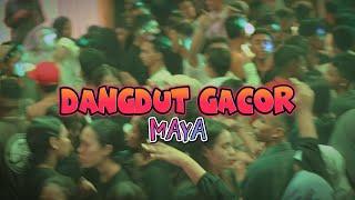 LAGU JOGET TERBARU - MAYA - DANGDUT GACOR || LOPEEZ LAMAHORA REMIX