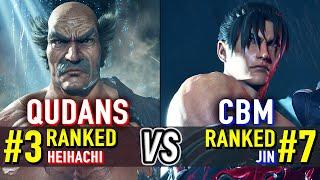 T8  QUDANS (#3 Ranked Heihachi) vs CBM (#7 Ranked Jin)  Tekken 8 High Level Gameplay