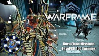 Warframe: New Kuva Flood Mission | Level 80-100 Enemies