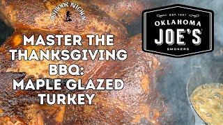 Nick's Outdoor Kitchen: Thanksgiving Maple Glazed BBQ Turkey Recipe
