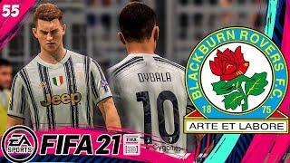 FIFA 21 КАРЬЕРА ЗА БЛЭКБЕРН РОВЕРС [#55]:ЮВЕНТУС В ЛЧ