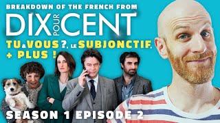 Intermediate French with Dix Pour Cent! - Learn French with TV shows