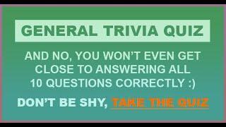 Trivia Quiz : Category : General