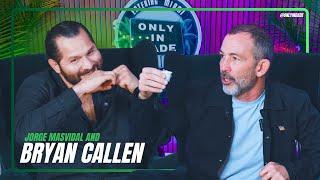 Bryan Callen and Jorge Masvidal Share WILD Stories on Only in Dade