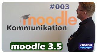 Kommunikation #003 - Moodle - einfach und anschaulich erklärt