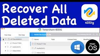 How to Recover All Deleted Data From Mac & Windows / Tenorshare 4DDig