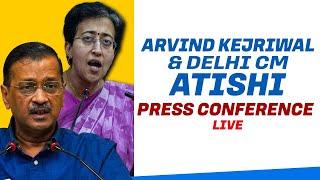 LIVE : AAP Convenor Arvind Kejriwal & Delhi CM Atishi Addresses Press Conference | Delhi | BJP