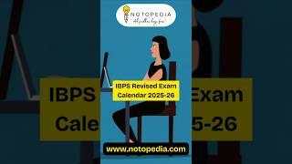 Revised Exam Schedule 2025-26 Released by IBPS! See Full Video #ibps #exams #calendar #shortsfeed