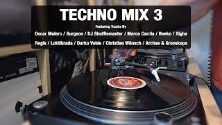 Techno Mix 3 | With Tracklist | Vinyl Mix