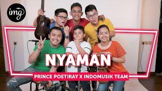 NYAMAN - ANDMESH KAMALENG Ft. PRINCE POETIRAY #PETIK