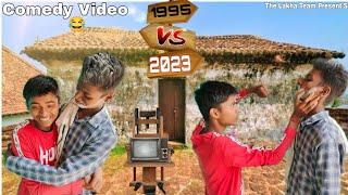 1995 Vs 2023 | The Lakha Team | New #comedy Video