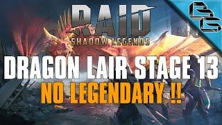 RAID: Shadow Legends | Dragon's Lair Stage 13 | F2P