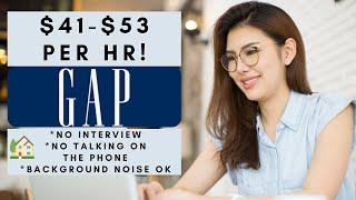 Gap is Hiring Remote! $41-$53 Per Hour! No Interview No Phone Work From Home Jobs 2024