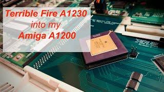 Terrible Fire A1230 into my Amiga A1200