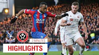 Crystal Palace 0-1 Sheffield United | 2 Minute Highlights