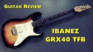 IBANEZ GRX40 TFB - Review Guitar 220$