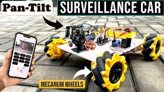 Surveillance Car with PanTilt Servos and Mecanum wheels | esp32 camera car