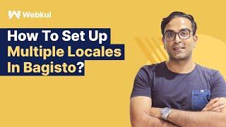 How To Set Up Multiple Locales In Bagisto?