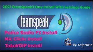 TeamSpeak 5-2022 Install With Mic Clicks, Police Radio FX and TOKOVOIP