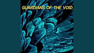 Guardians Of The Void