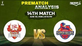 TNPL 2025: DD vs CSG 14th Match PREDICTION, TNPL 2025 14th Match Prediction, Dream 11 Team